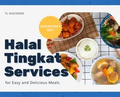 Singapore's Best Halal Tingkat Services for Easy and Delicious Meals